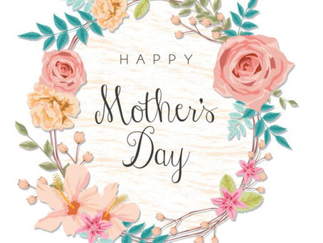 Happy Mother’s Day