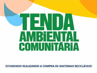 Tenda Ambiental Comunitária promove compra de materiais recicláveis em Guarujá