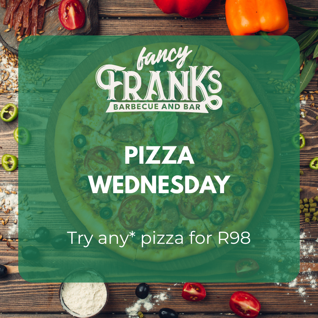 Fancy Franks - Pizza Wednesday