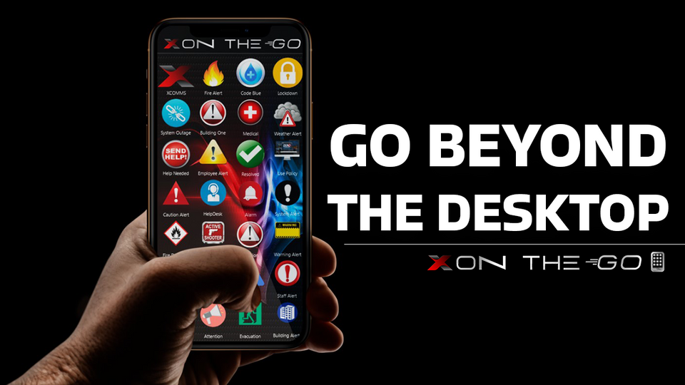 Take Your XComms Alerts With You Anywhere You Go