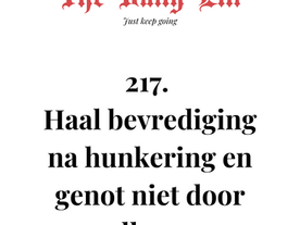 Haal bevrediging na hunkering en genot niet door elkaar