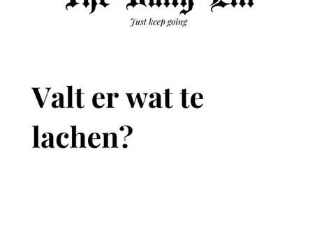 Valt er wat te lachen?