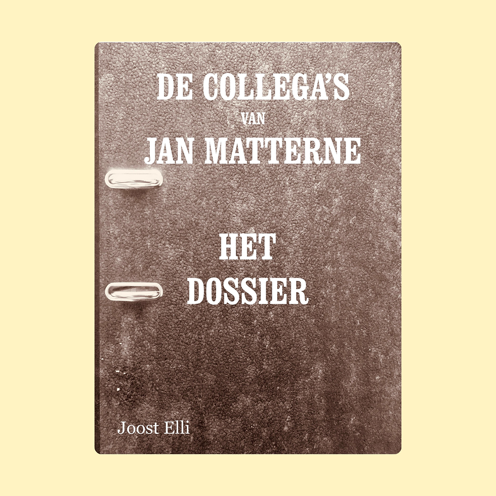 De collega's van Jan Matterne: Het dossier (Boek)