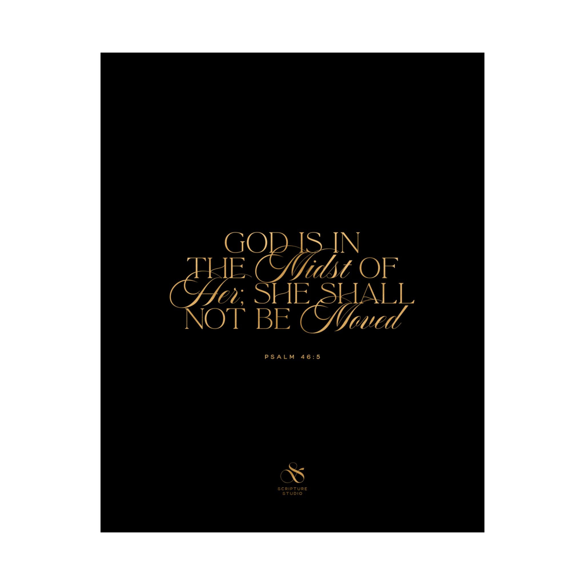 Poster God Is In The Midst Of Her Psalm 46:5 Black