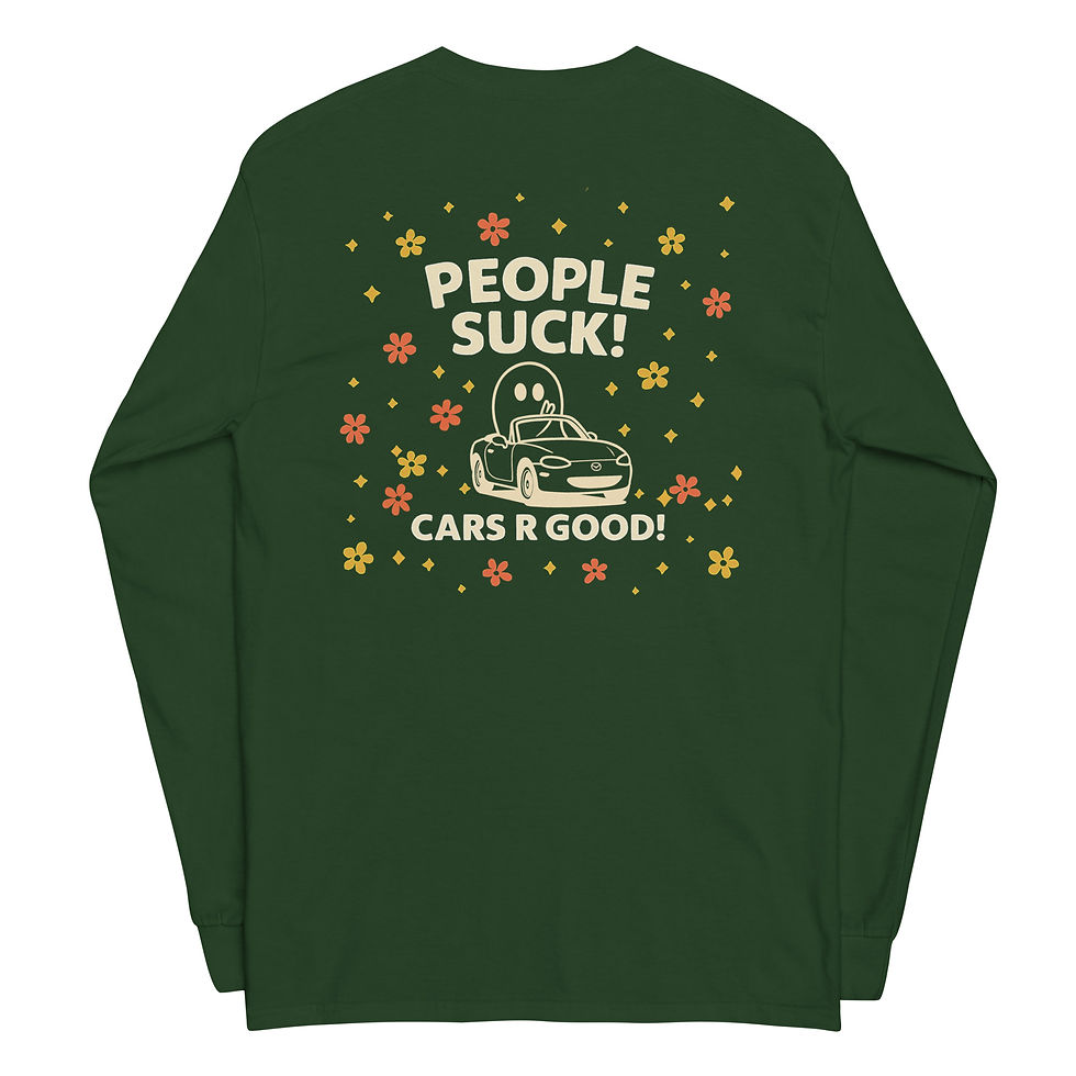Thumbnail: People Suck! Cars R Good! Long Sleeve