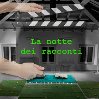 La notte dei racconti - AMICI DI ROTEGLIA aps