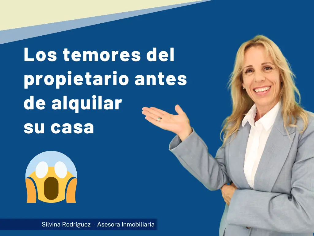 Temores del propietarios al alquilar su casa