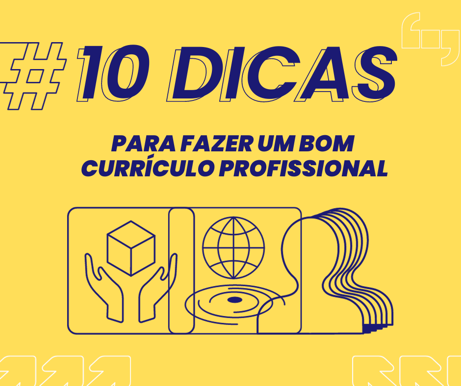 10 Dicas para fazer um bom Currículo Profissional