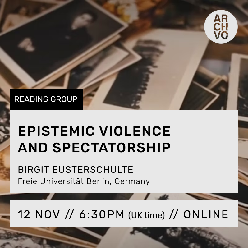 EPISTEMIC VIOLENCE AND SPECTATORSHIP
