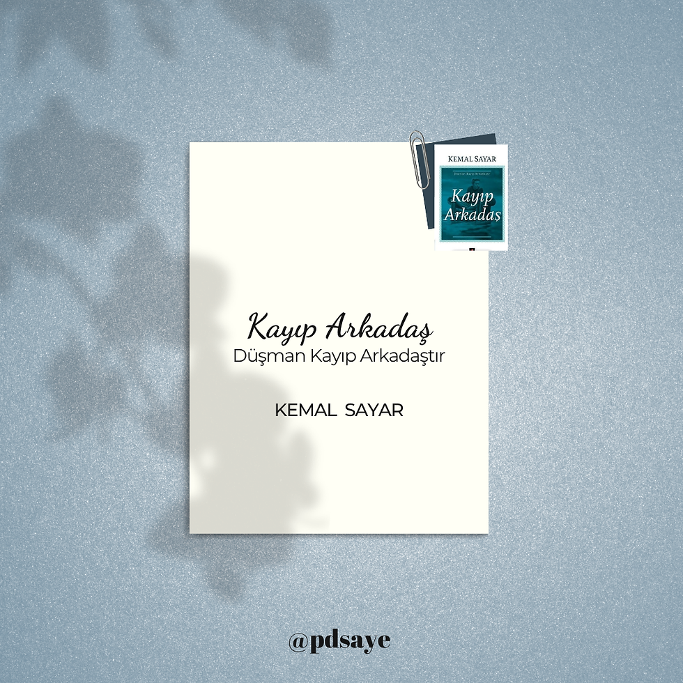 Kayıp Arkadaş - Kemal Sayar