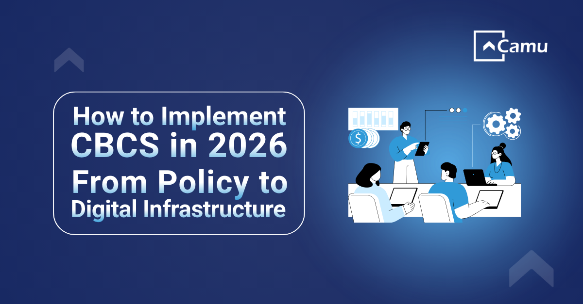 How to Implement CBCS in 2026: From Policy to Digital Infrastructure