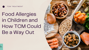 Food Allergies in Children and How TCM Could Be a Way Out