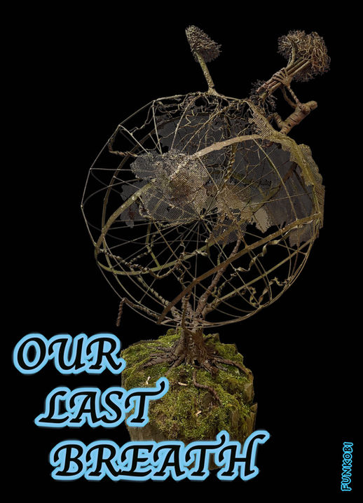 Our Last Breath, Metal Sculpture, Metallskulptur, Earth, Erde, Scrap metal, Junk metal,