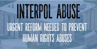 INTERPOL - ‘Urgent reform needed to prevent human rights abuses’, leading expert says