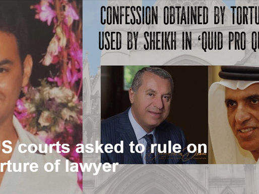 UK & US courts asked to rule on UAE torture of lawyer