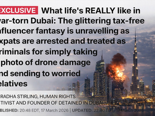 war-torn Dubai: The glittering tax-free influencer fantasy is unravelling as expats are arrested and treated as criminals for simply taking a photo of drone damage and sending to worried relatives