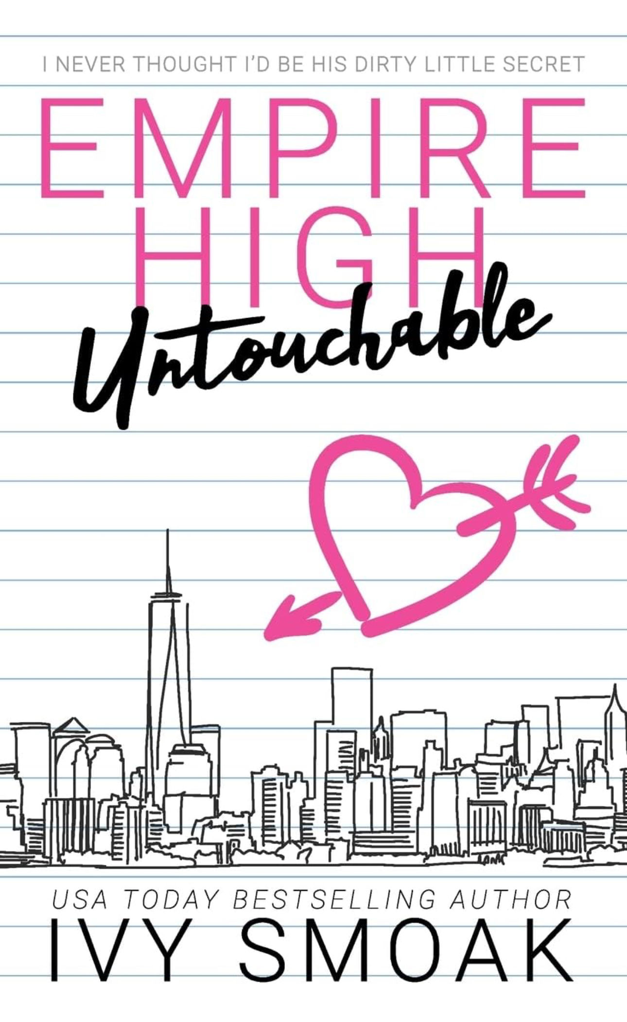 Empire High Untouchable by Ivy Smoak