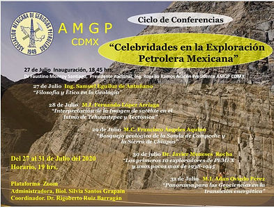 Ciclo de Conferencias "Celebridades en la Exploración Petrolera Mexicana"