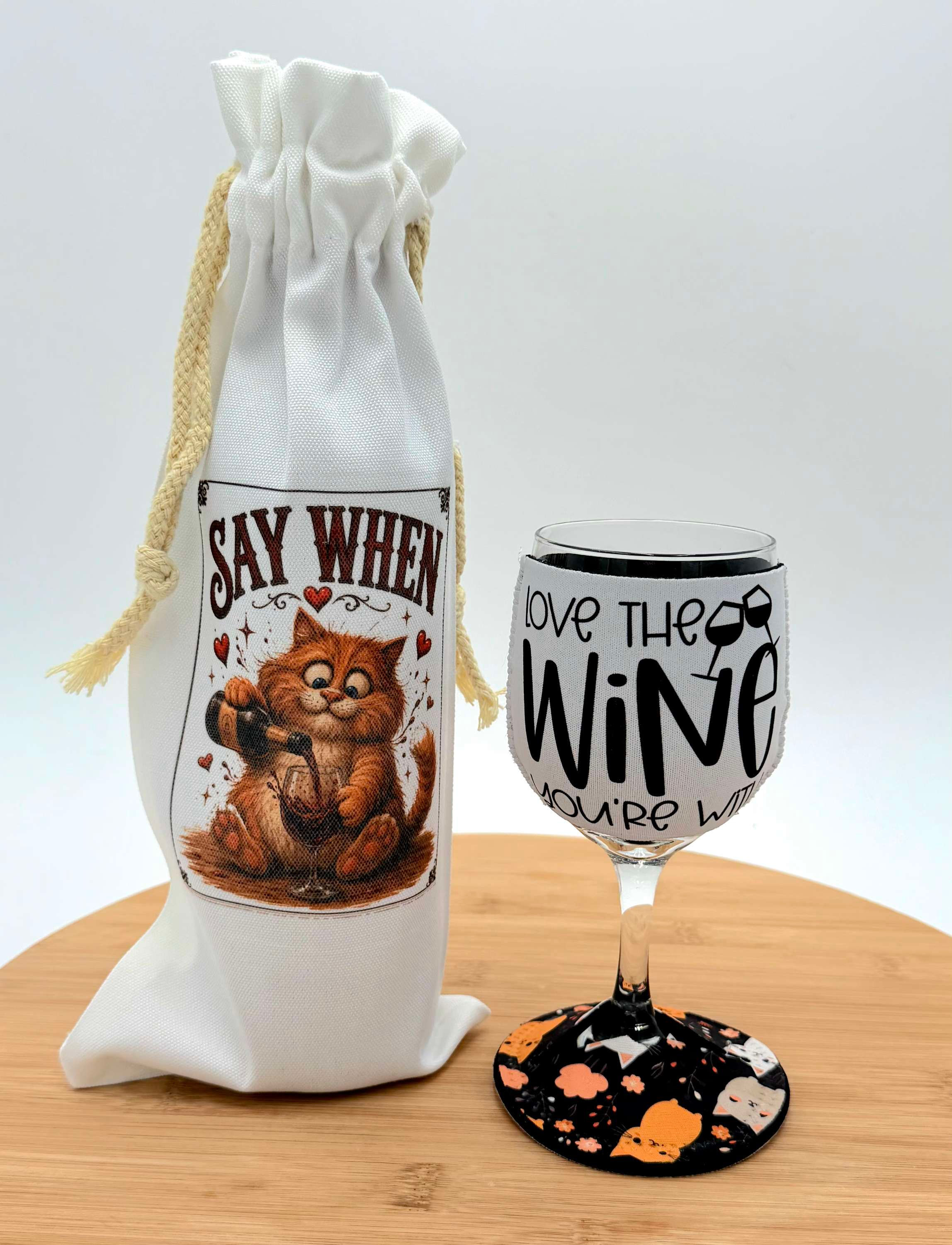 Say When Wine Bag and Love the Wine You're With - Wine Set