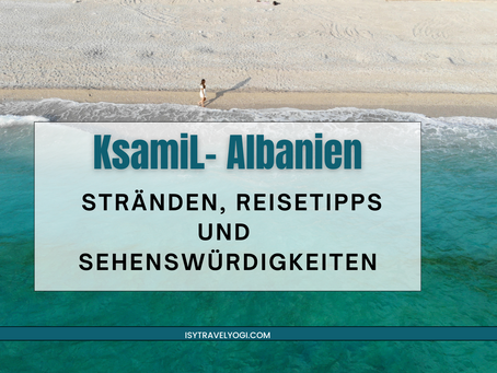 Albanien: Entdeckt die Magie von Ksamil - Strände, Tipps und Sehenswürdigkeiten