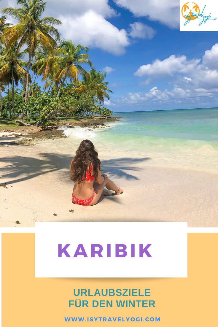 urlaubsziele-winter-warm-reisebericht-reisetipps-reiseideen-karibik