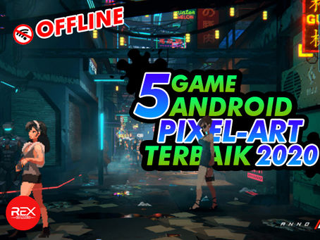 5 Game Android Pixel-Art Offline                     Terbaik 2020
