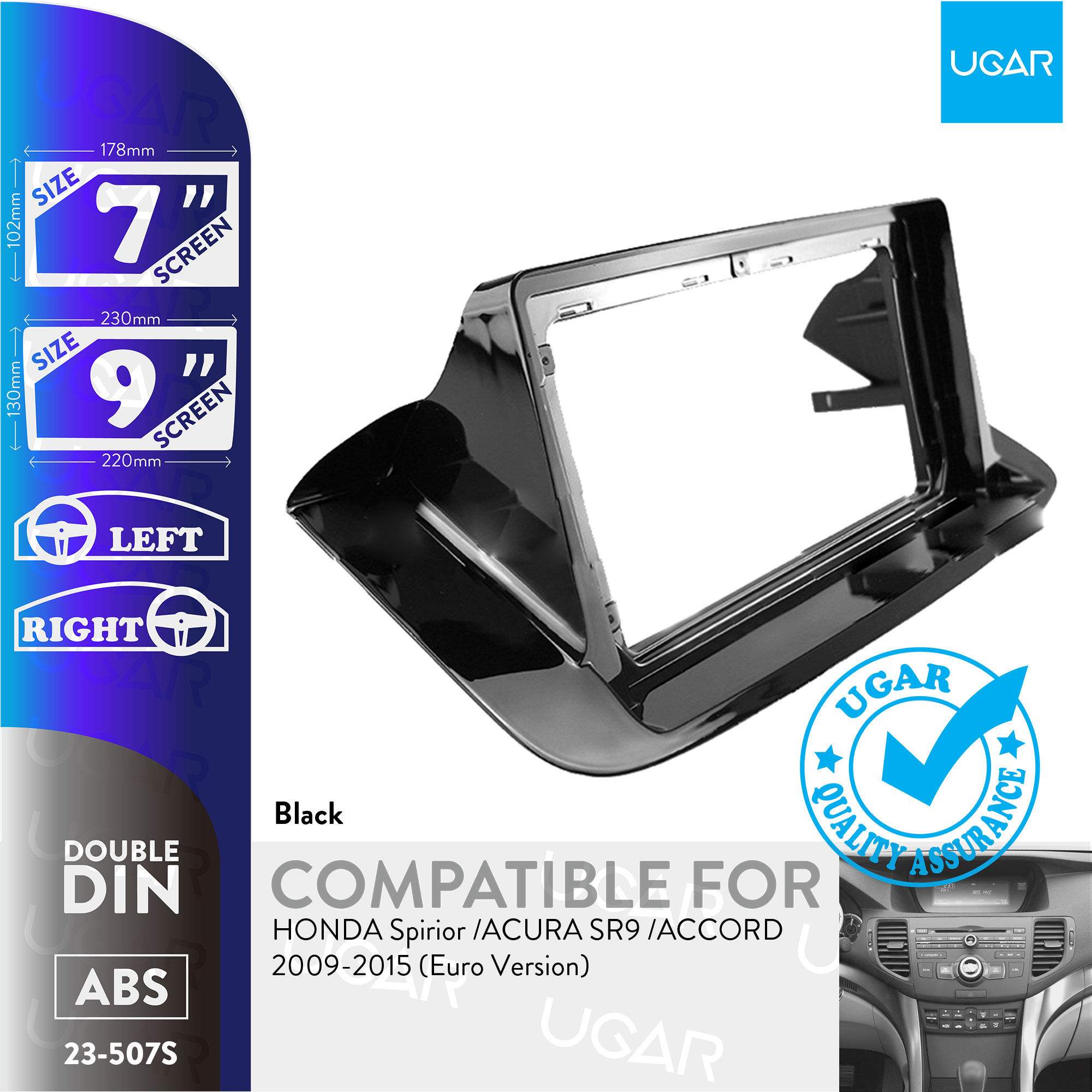 7"/9" Compatible for HONDA SPIRIOR ACURA SR9 ACCORD 2009-2015 (Euro Version)