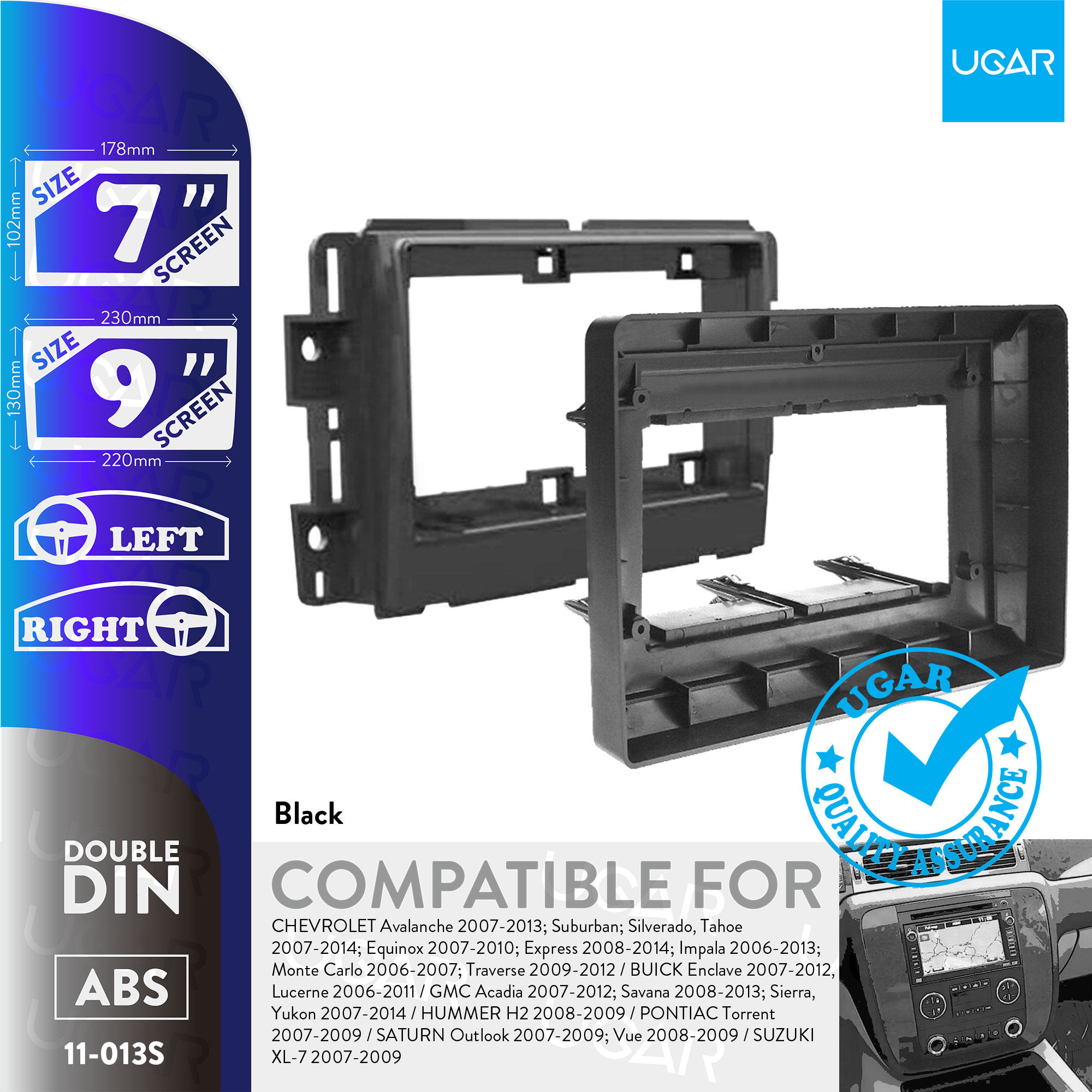 7"/9" Compatible for CHEVROLET, BUICK, GMC, HUMMER, PONTIAC, SATURN, SUZUKI