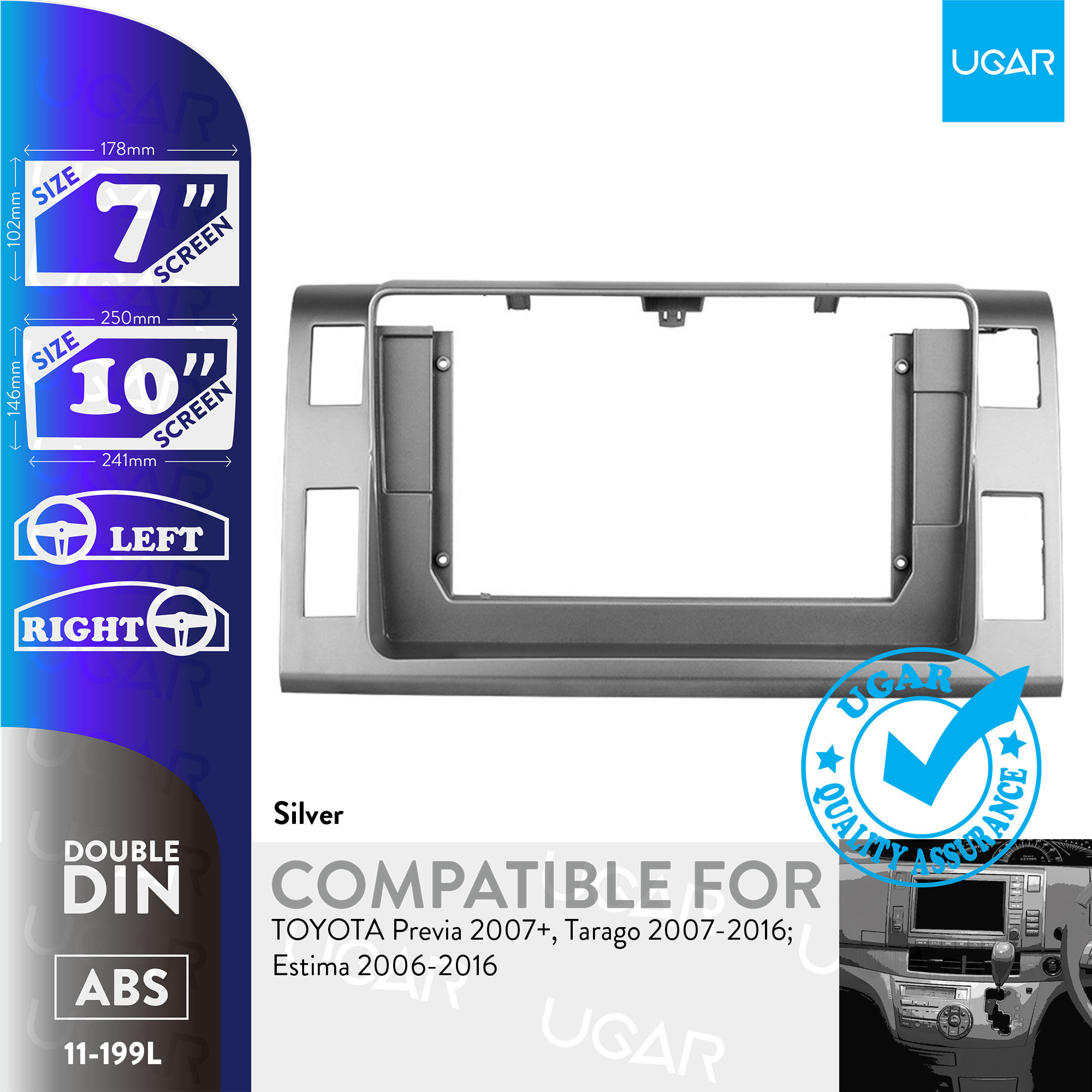 7"/10" Compatible for TOYOTA Previa 2007+, Tarago 2007-2016; Estima 2006-2016