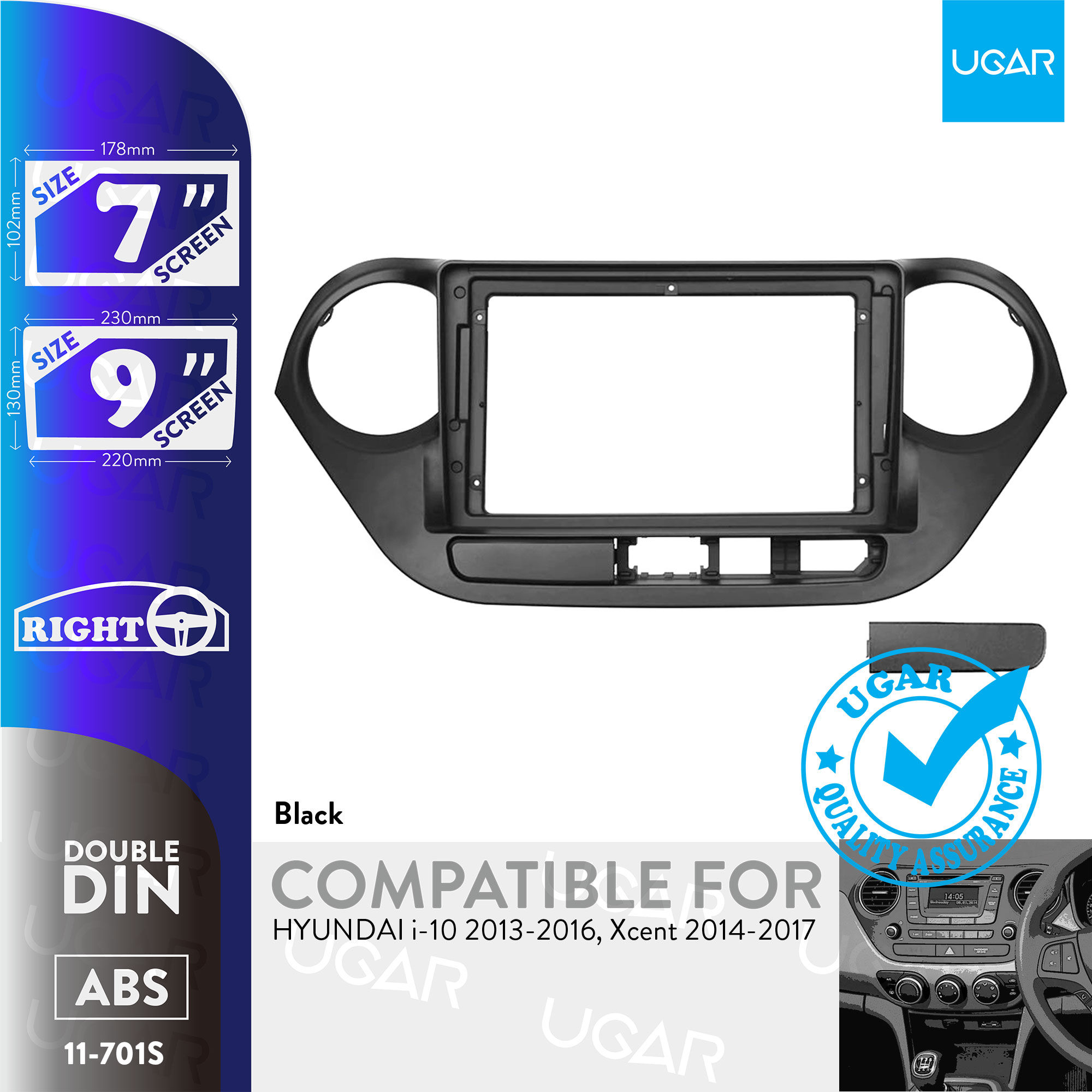 7"/9" Compatible for HYUNDAI i-10 2013-2016, Xcent 2014-2017