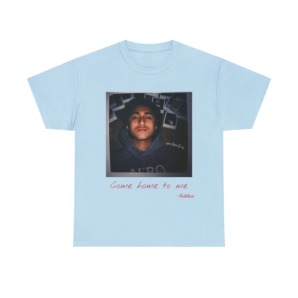 Thumbnail: "Come home to me" by Maliikai t-shirt