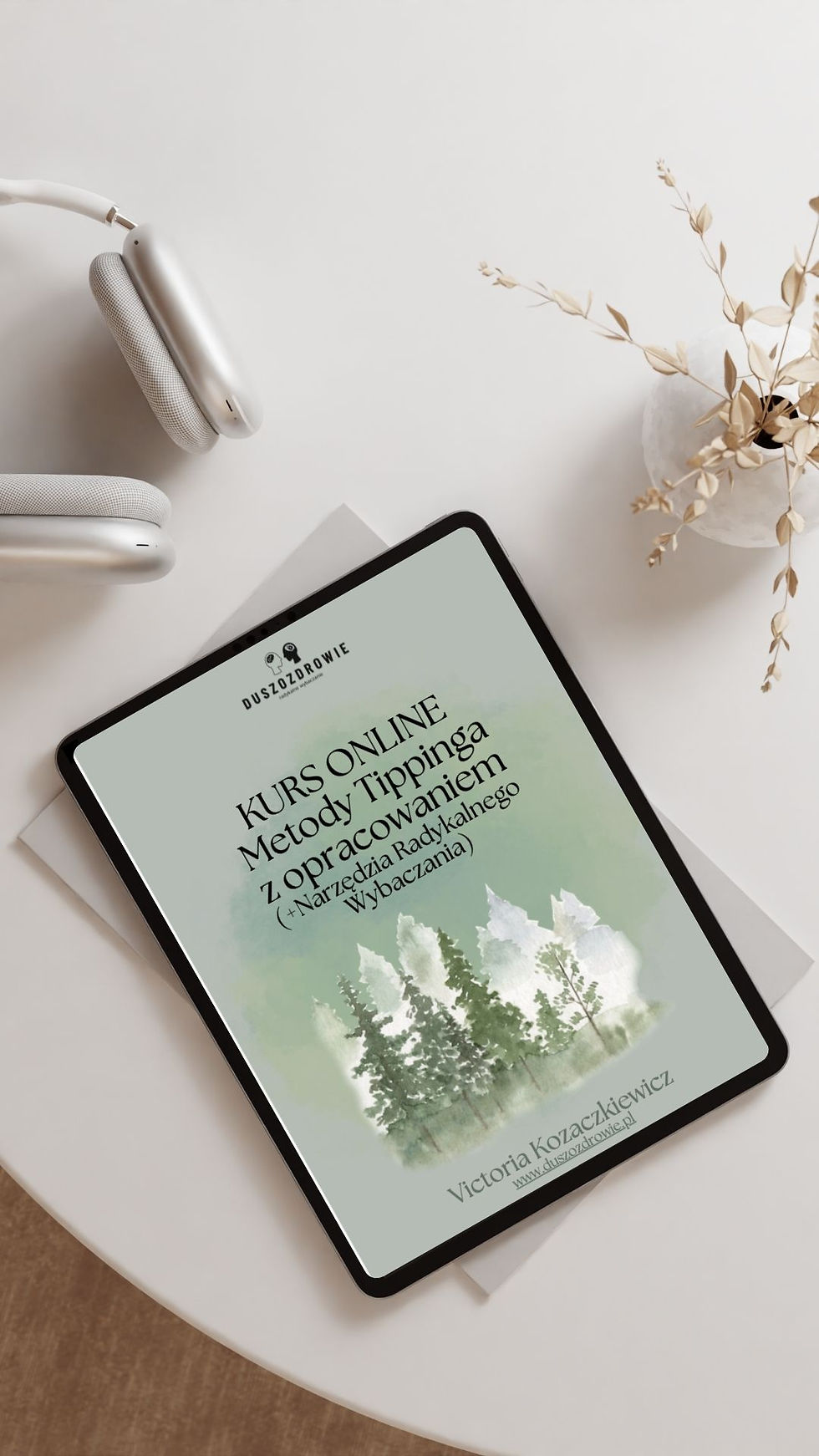 KURS ONLINE Metody Tippinga / Radykalnego Wybaczania (6h SESJI+ĆWICZENIA+ EBOOK)