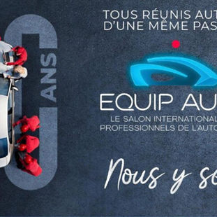 Equip Auto 2026 : comment transformer ce salon professionnel automobile en accélateur de rentabilité pour votre atelier.