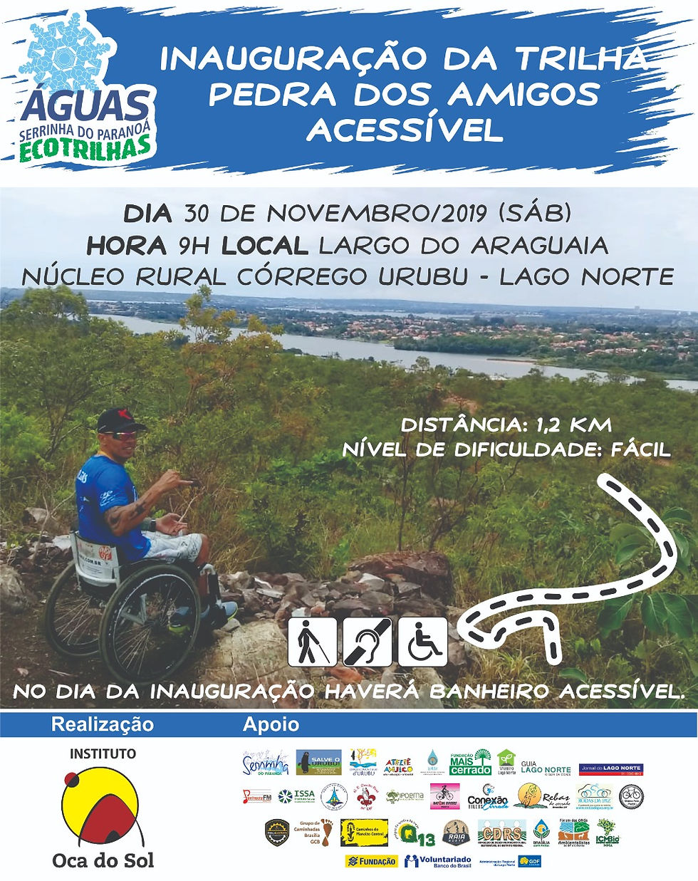 Inauguração da Trilha Pedra dos Amigos Acessível