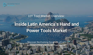 Inside Latin America’s Hand and Power Tools Market: An Overview