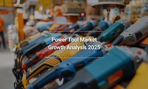 Power Tool Market Growth Analysis 2025