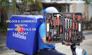 Unlock Growth: Why Sell Tools on Lazada?