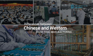 Differences between Chinese and Western Hand Tool Manufacturing