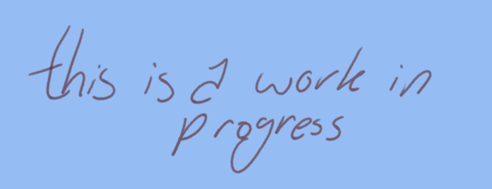 work in progress.gif