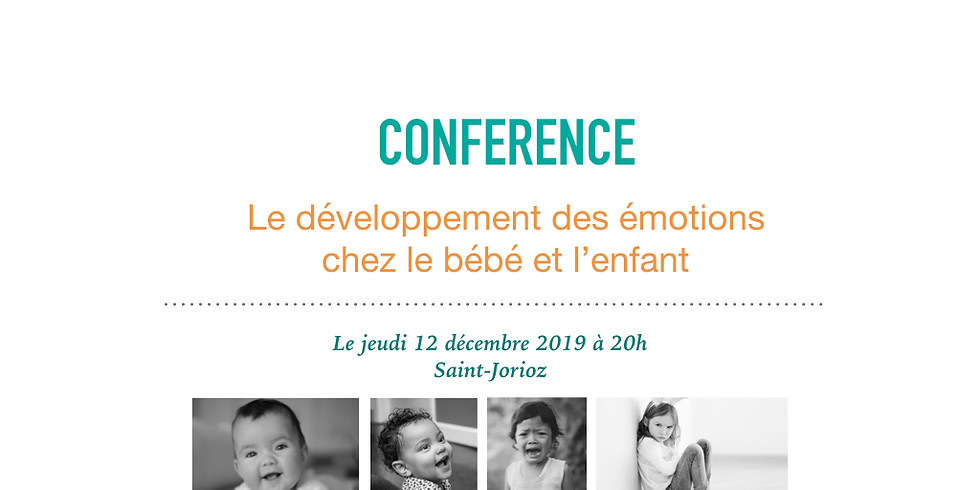 Conférence: Le développement des émotions chez le bébé et l'enfant