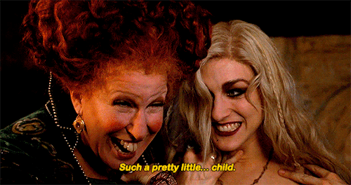 Bette Midler as Winnifred Sanderson saying "Such a pretty...child."
