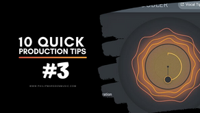 10 Quick Production Tips | #3