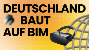 BIM – Revolution in der Baubranche?