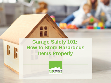 Garage Safety 101: How to Store Hazardous Items Properly