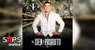 JORGE MEDINA VA “AL CIEN Y PASADITO” CON NUEVO ÉXITO