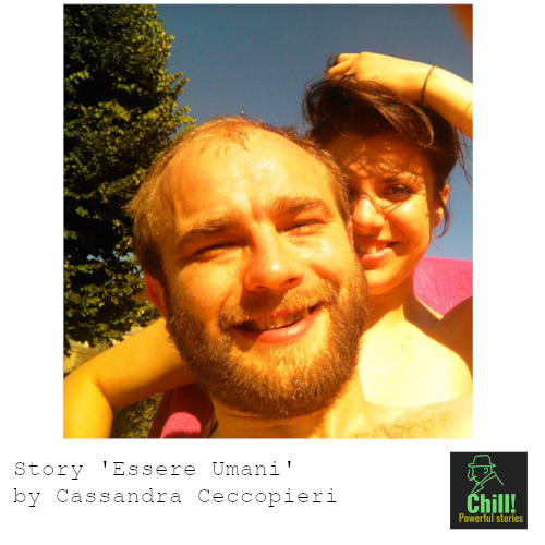 Story 'Essere Umani' by Cassandra Ceccopieri
