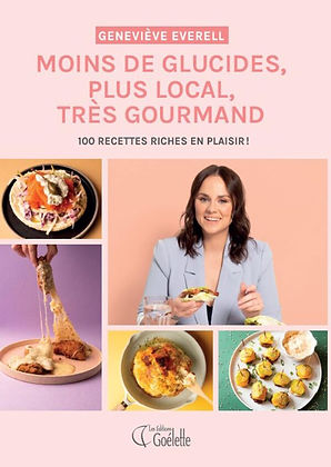 Livre_Moins de glucides, plus local, très gourmand