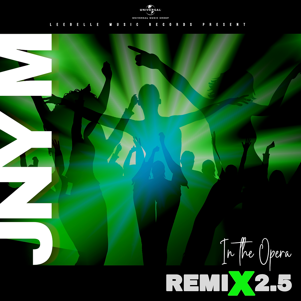 JNY M In The Opera (ReMix 2.5)