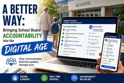 A Better Way: Bringing School Board Accountability into the Digital Age