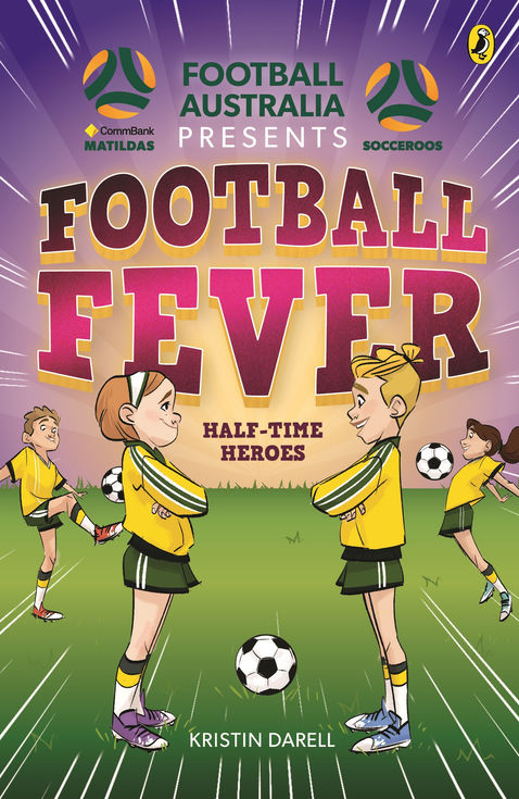 cover of Football Fever: Half-Time Heroes
